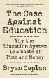 The Case Against Education - Bild 1