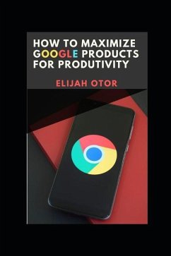 How to Maximize Google Products for Productivity. - Otor, Elijah