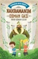 Kahramanim Osman Gazi - Gürkan celebi, Irfan