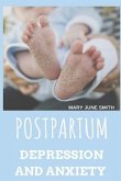Postpartum Depression and Anxiety: For Women Who Seek Help