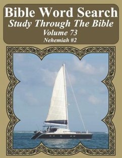 Bible Word Search Study Through The Bible: Volume 73 Nehemiah #2 - Pope, T. W.