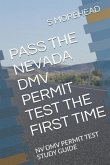Pass the Nevada DMV Permit Test the First Time: NV DMV Permit Test Study Guide