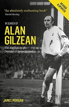 In Search of Alan Gilzean - James Morgan