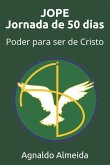 Jope Jornada de 50 Dias: Poder Para Ser de Cristo