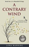 A Contrary Wind: a variation on Mansfield Park