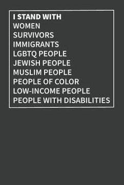 I Stand with Women Survivors Immigrants Lgbtq People Jewish People Muslim People People of Color Low-Income People People with Disabilities - Outlet, Elderberry's