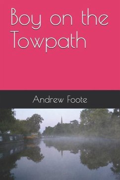 Boy on the Towpath - Foote, Andrew