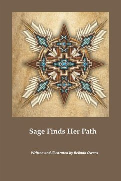 Sage Finds Her Path - Owens, Belinda K.