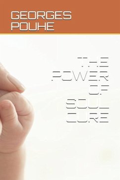 The Power of Soul Cure - Pouhe, Georges