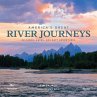America's Great River Journeys - Bild 1
