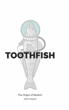 Toothfish - Vasquez, Adam