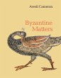 Byzantine Matters - Bild 1
