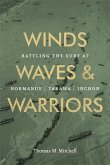 Winds, Waves, and Warriors