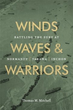 Winds, Waves, and Warriors - Mitchell, Thomas M