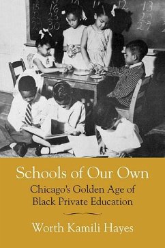 Schools of Our Own - Hayes, Worth Kamili