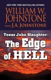 Texas John Slaughter: The Edge of Hell