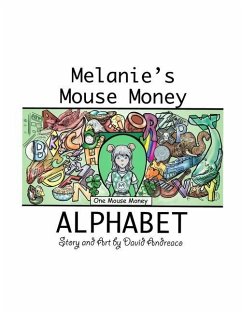 Melanie's Mouse Money Alphabet - Andreaco, David