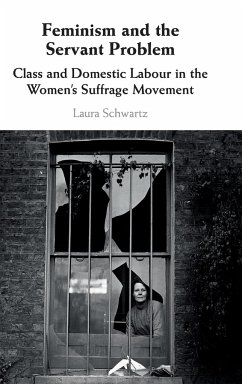 Feminism and the Servant Problem - Schwartz, Laura