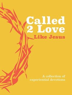 Called 2 Love Like Jesus - The Great Commandment Network