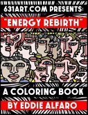 Energy Rebirth: A Coloring Book