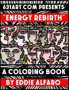 Energy Rebirth: A Coloring Book - Alfaro, Eddie