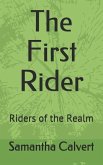 The First Rider: Riders of the Realm