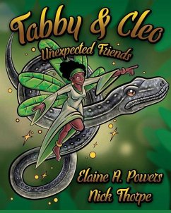 Tabby and Cleo: Unexpected Friends - Powers, Elaine A.