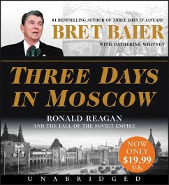 Three Days in Moscow Low Price CD - Baier, Bret; Whitney, Catherine