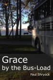 Grace by the Bus-Load