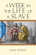 A Week in the Life of a Slave - Bild 1