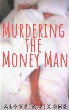 Murdering the Money Man - Simone, Aloysia