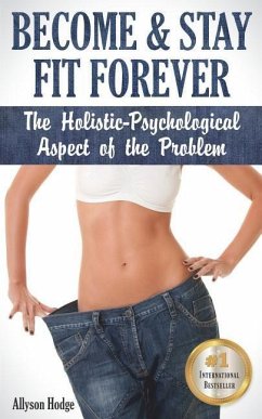 Become & Stay Fit Forever - Hodge, Allyson
