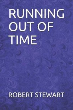 Running Out of Time - Stewart, Robert