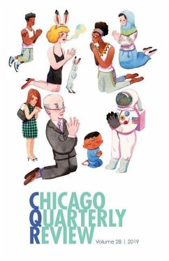 Chicago Quarterly Review Vol. 28 - Review, Chicago Quarterly