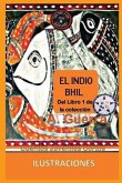 El indio Bhil: Del Libro 1 de la coleccion - Cuento No. 6