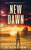 A New Dawn: Post Apocalyptic Woman