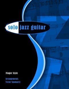 Solo Jazz Guitar: Fingerstyle - Saumarez, Victor