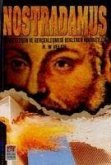 Nostradamus ve Gerceklesmesi Beklenen Kehanetleri