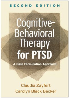 Cognitive-Behavioral Therapy for Ptsd - Zayfert, Claudia; Becker, Carolyn Black