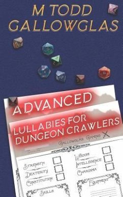 Advanced Lullabies for Dungeon Crawlers - Gallowglas, M. Todd