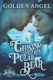 Chasing His Polar Bear