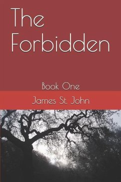 The Forbidden: Book 1 - St John, James