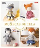 Muñecas de tela : 9 modelos de muñecas, 57 prendas y accesorios