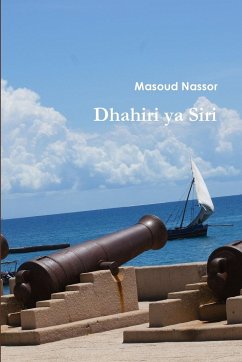 Dhahiri ya Siri - Nassor, Masoud