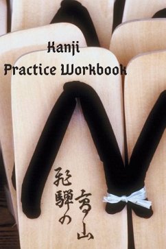 Kanji Practice Workbook - Schaul, J.