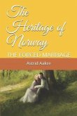 The Heritage of Norway: The Forced Marriage