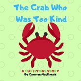 The Crab Who Was Too Kind