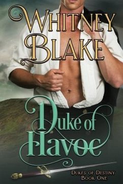 Duke of Havoc - Publishing, Dragonblade; Blake, Whitney