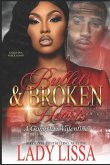Bullets & Broken Hearts: A Gangsta's Valentine