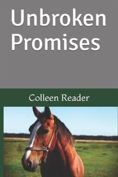 Unbroken Promises - Reader, Colleen